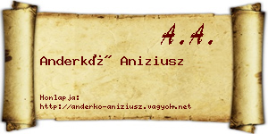 Anderkó Aniziusz névjegykártya